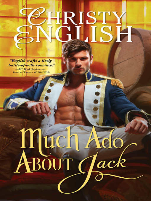 Title details for Much Ado About Jack by Christy English - Wait list